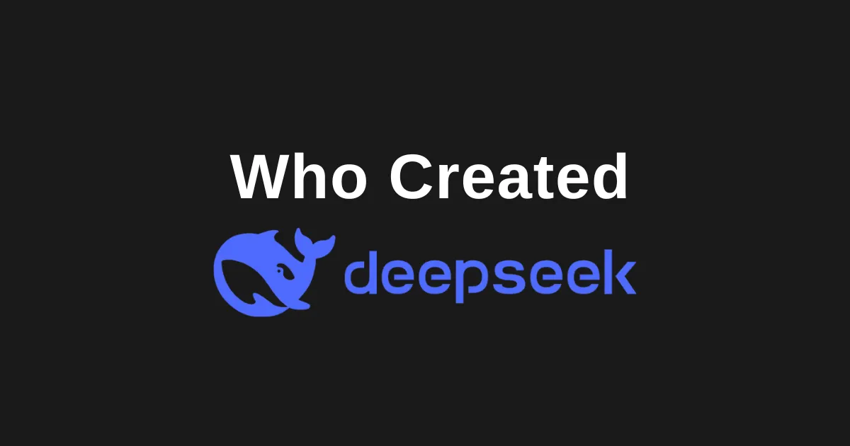 Who Created Deepseek AI?